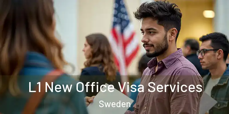  L1 New Office Visa Services Sweden