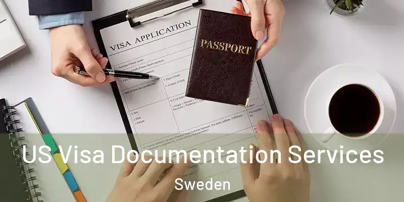  US Visa Documentation Services Sweden