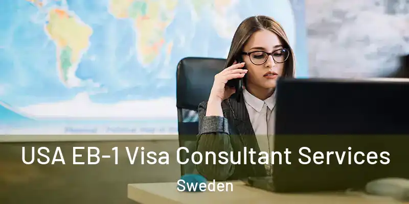 USA EB-1 Visa Consultant Services Sweden